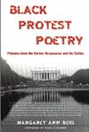 Black Protest Poetry: Polemics from the Harlem Renaissance and the Sixties (Studies in African and Afro-American Culture)