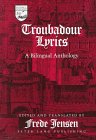 Troubadour Lyrics (Studies in the Humanities: Literature-Politics-Society)