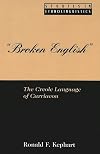 «Broken English»: The Creole Language of Carriacou (Studies in Ethnolinguistics)