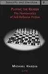 Playing the Reader (Sexuality and Literature)