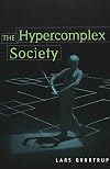 The Hypercomplex Society (Digital Formations, V. 5)