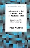 The rhetoric of self in Robert Bly and Adrienne Rich : doubling and the holotropic urge