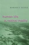 Human life is radical reality : an idea developed from the conceptions of Dilthey, Heidegger, and Ortega y Gasset