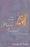 The songs of Peire Vidal translation and commentary