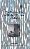 The magical life of Berber women in Kabylia