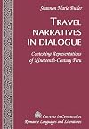 Travel narratives in dialogue contesting representations of nineteenth-century Peru