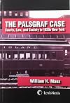 The Palsgraf Case: Courts, Law and Society in 1920s New York