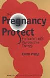 The Pregnancy Project: Encounters With Reproductive Therapy (Emerging Writers in Creative Nonfiction)