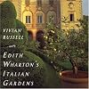 Edith Wharton's Italian Gardens