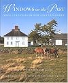 Windows on the Past: Four Centuries of New England Homes