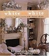 White on White: Creating Elegant Rooms with Classic Whites