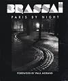 Brassai : Paris By Night
