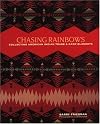 Chasing Rainbows: Collecting American Indian Trade & Camp Blankets