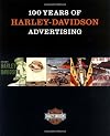 100 Years of Harley-Davidson Advertising
