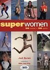 Superwomen: 100 Women-100 Sports