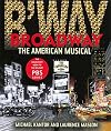 Broadway: The American Musical