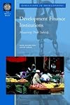 Development Finance Institutions: Measuring Their Subsidy (Directions in Development)