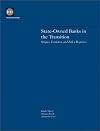 State-Owned Banks in the Transition: Origins, Evolution, and Policy Responses
