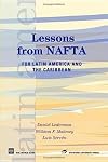 Lessons from NAFTA for Latin America and the Caribbean