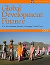 Global Development Finance 2006: Analysis & Statistical Appendix (Global Development Finance)