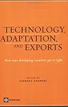 Technology, Adaptation, and Exports: How Some Countries Got It Right