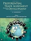 Preferential Trade Agreement Policies for Development: A Handbook (Trade and Development)