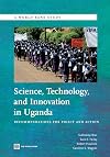 Science, technology, and innovation in Uganda recommendations for policy and action