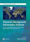 Financial management information systems 25 years of World Bank experience on what works and what doesn't