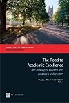 The Road to Academic Excellence: The Making of World-Class Research Universities (Directions in Development)