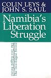 Namibia's Liberation Struggle: The Two-edged Sword