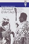 Nkrumah & the Chiefs: Politics of Chieftaincy in Ghana, 1951-1960 (Western African Studies)