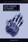 The Power to Name: A History of Anonymity in Colonial West Africa (New African Histories)