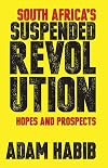 South Africa's suspended revolution : hopes and prospects