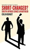 Short-Changed?: South Africa since Apartheid (Ohio Short Histories of Africa)