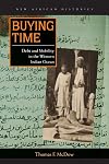 Buying Time: Debt and Mobility in the Western Indian Ocean (New African Histories)