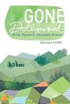 Gone Dollywood: Dolly Parton’s Mountain Dream (New Approaches to Appalachian Studies)