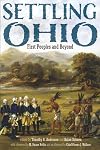 Settling Ohio: First Peoples and Beyond (New Approaches to Midwestern History)