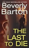 The Last to Die aka Beg to Die