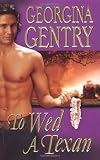 To Wed a Texan