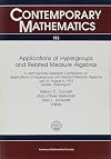 Applications of hypergroups and related measure algebras : a Joint Summer Research Conference on Applications of Hypergroups and Related Measure Algebras, July 31-August 6, 1993, Seattle, Washington
