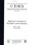 Algebraic Analysis of Solvable Lattice Models