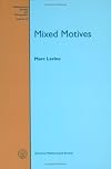 Mixed Motives (Mathematical Surveys & Monographs)