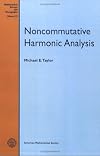 Noncommutative Harmonic Analysis