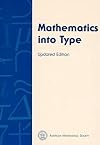 Mathematics into Type (Updated Edition)