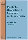 Parabolic Geometries I (Mathematical Surveys and Monographs)