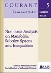 Nonlinear Analysis on Manifolds: Sobolev Spaces and Inequalities
