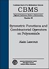 Symmetric Functions and Combinatorial Operators on Polynomials