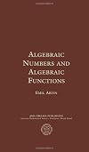 Algebraic Numbers and Algebraic Functions