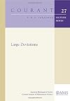 Large Deviations (Courant Lecture Notes)
