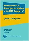 Representations of Semisimple Lie Algebras in the BGG Category $mathscr {O}$ (Graduate Studies in Mathematics)
